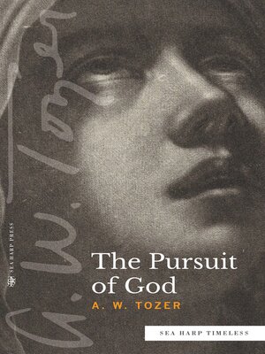 cover image of The Pursuit of God (Sea Harp Timeless series)